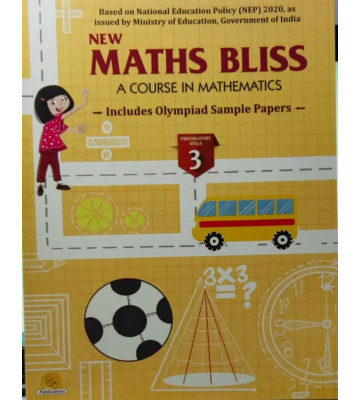 New Maths Bliss Class - 3 (Includes Olympiad Sample Papers)
